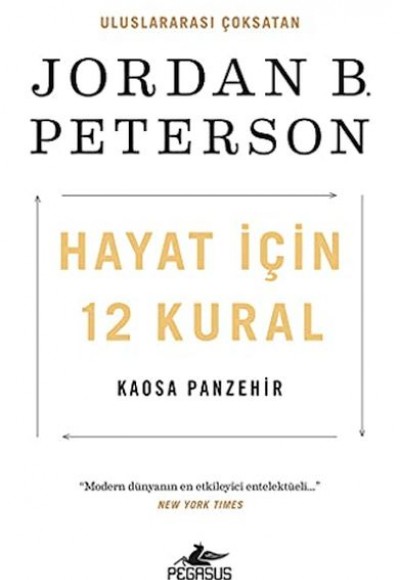 Hayat İçin 12 Kural: Kaosa Panzehir