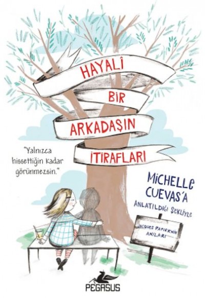 Hayali Bir Arkadaşın İtirafları