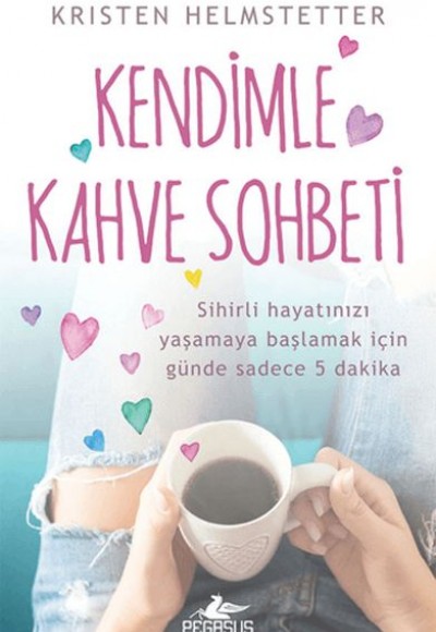 Kendimle Kahve Sohbeti