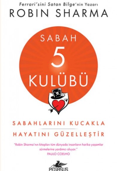 Sabah 5 Kulübü: Sabahlarını Kucakla Hayatını Güzelleştir