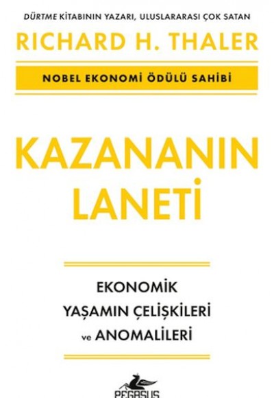 Kazananın Laneti - Ekonomik Yaşamın Çelişkileri ve Anomalileri