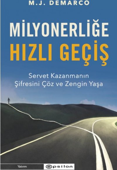 Milyonerliğe Hızlı Geçiş: Servet Kazanmanın Şifresini Çöz ve Zengin Yaşa