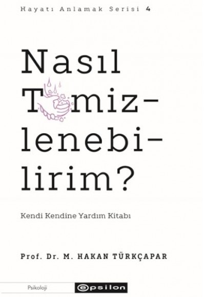 Nasıl Temizlenebilirim?