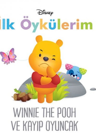 Disney İlk Öykülerim Winnie the Pooh ve Kayıp Oyuncak