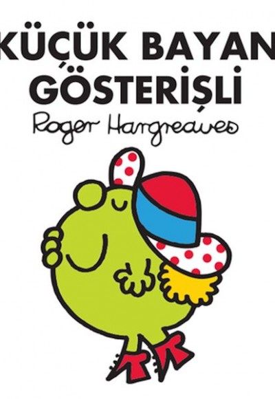 Küçük Bayan Gösterişli