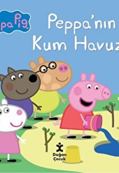 Peppa Pig Peppa’nın Kum Havuzu