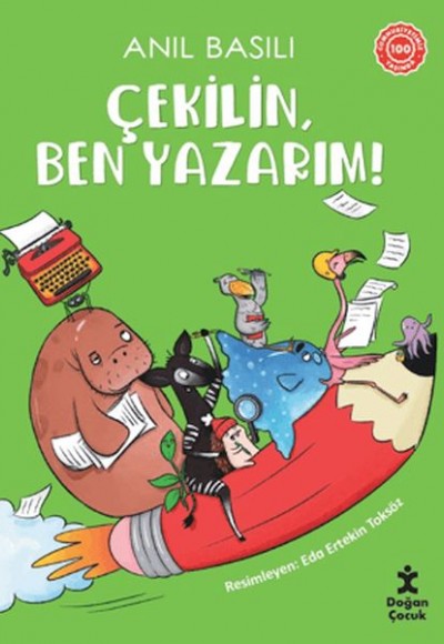 Çekilin, Ben Yazarım!