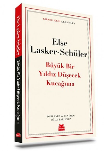 Büyük Bir Yıldız Düşecek Kucağıma