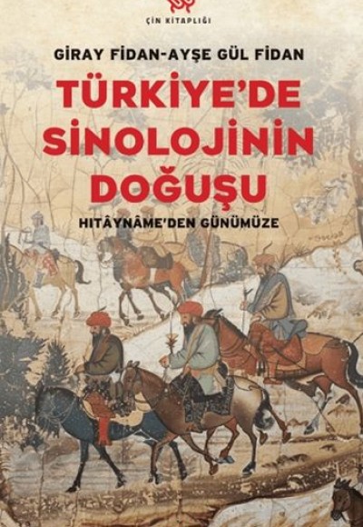 Türkiye'de Sinolojinin Doğuşu