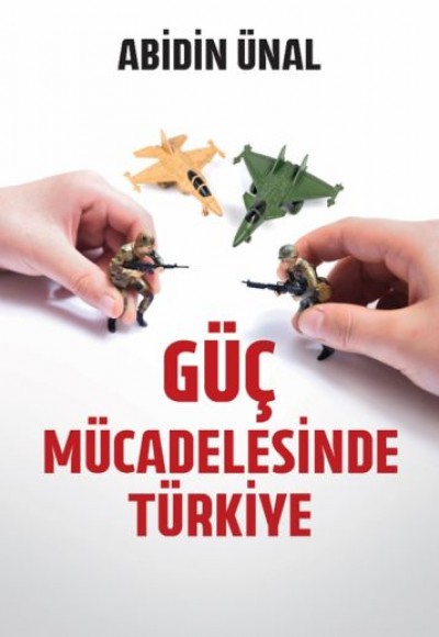 Güç Mücadelesinde Türkiye