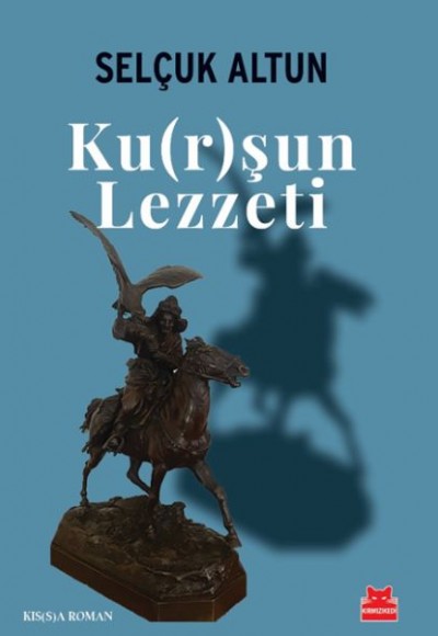 Ku(r)şun Lezzeti