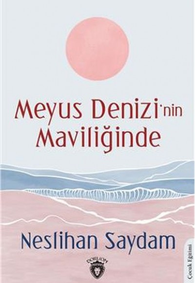 Meyus Denizinin Maviliğinde