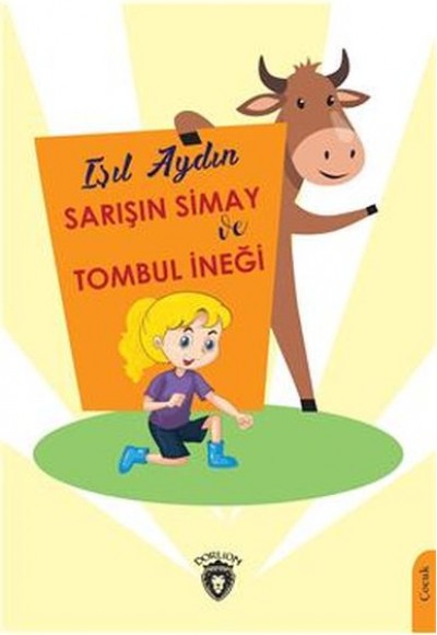 Sarışın Simay Ve Tombul İneği