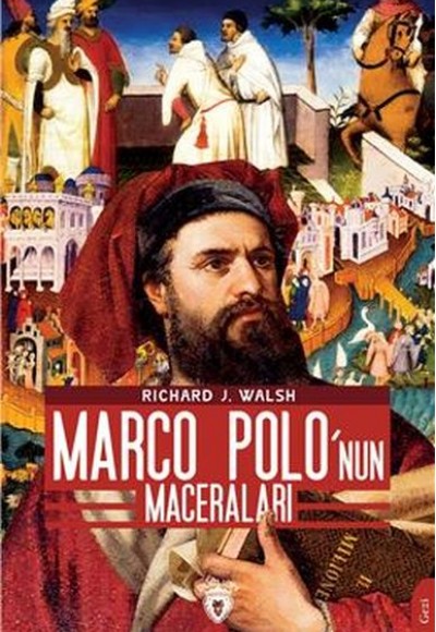 Marco Polo’Nun Maceraları