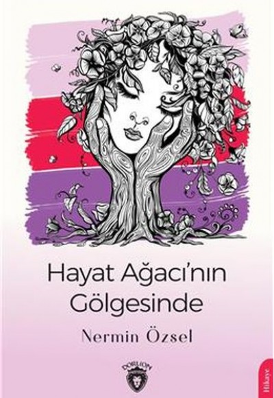 Hayat Ağacının Gölgesinde