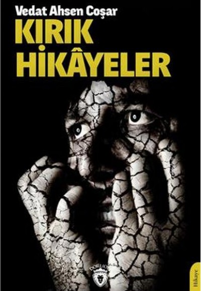 Kırık Hikayeler