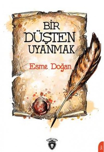 Bir Düşten Uyanmak