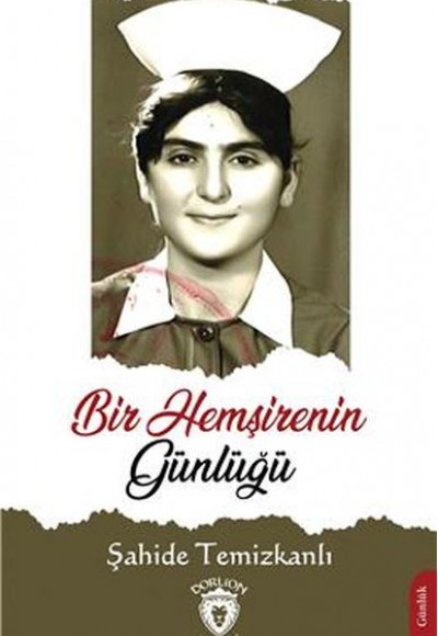 Bir Hemşirenin Günlüğü