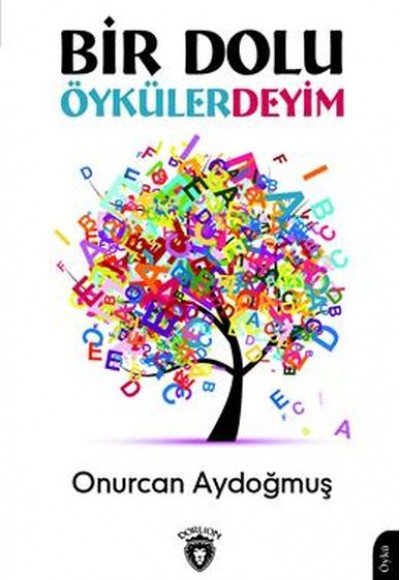 Bir Dolu Öykülerdeyim