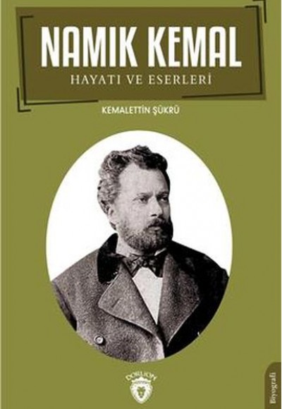 Namık Kemal Hayatı Ve Eserleri