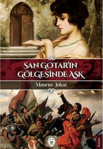 San Gotarın Gölgesinde Aşk