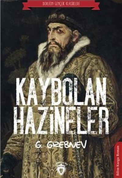 Kaybolan Hazineler (Dorlion Gençlik Klasikleri)