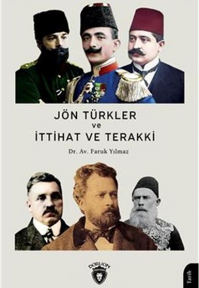 Jön Türkler Ve İttihat Ve Terakki (1860-1926)