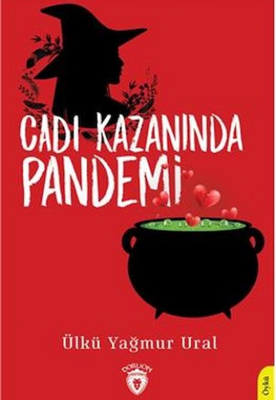 Cadı Kazanında Pandemi