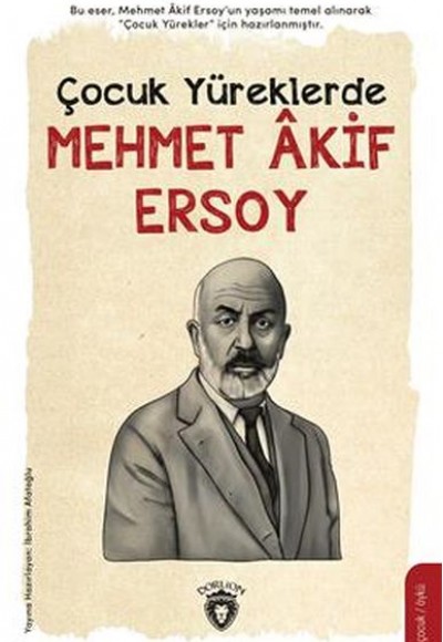 Çocuk Yüreklerde Mehmet Âkif Ersoy