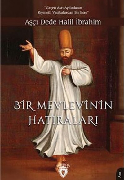 Bir Mevlevinin Hatıraları