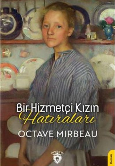 Bir Hizmetçi Kızın Hatıraları