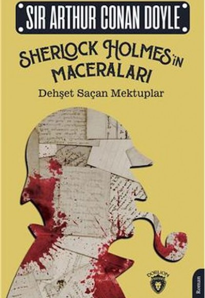 Sherlock Holmesin Maceraları Dehşet Saçan Mektuplar