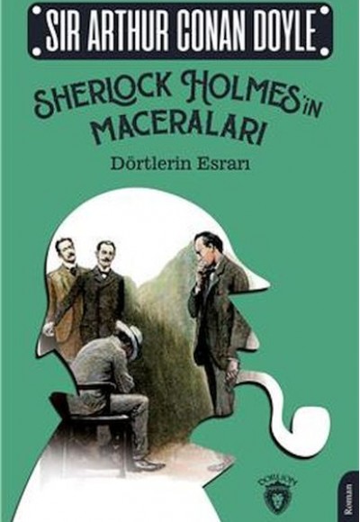 Sherlock Holmesin Maceraları Dörtlerin Esrarı