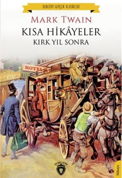 Kısa Hikayeler Kırk Yıl Sonra