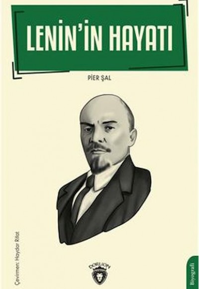 Lenin İn Hayatı Biyografi