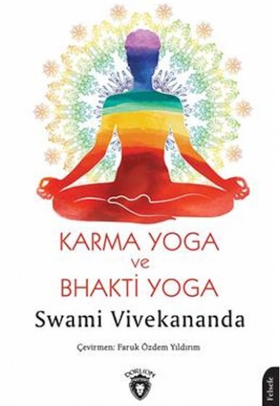 Karma Yoga Ve Bhakti Yoga