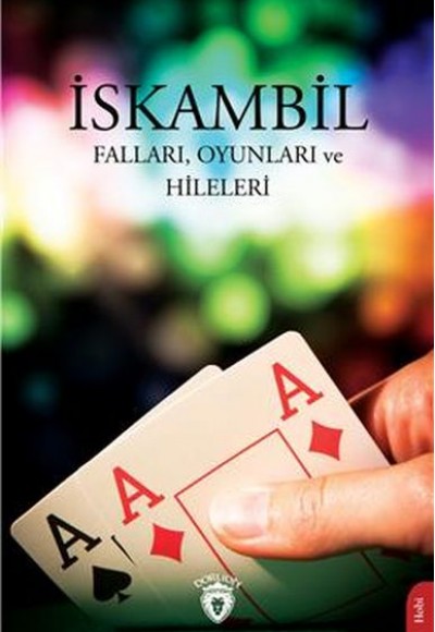 İskambil Falları Oyunları Ve Hileleri