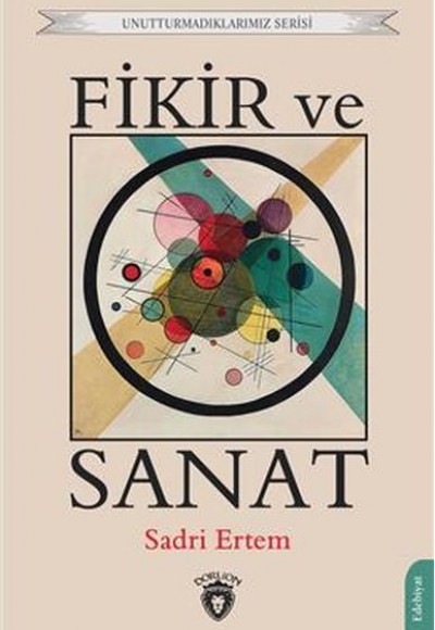 Fikir Ve Sanat Unutturmadıklarımız Serisi