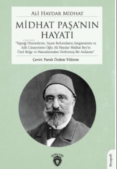 Midhat Paşanın Hayatı