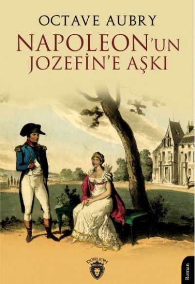 Napoleon’un Jozefin’e Aşkı