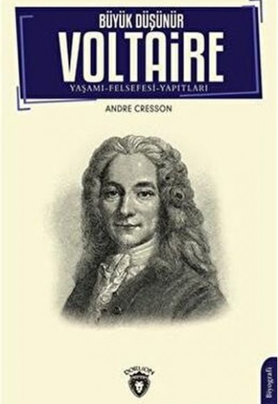Büyük Düşünür Voltaire