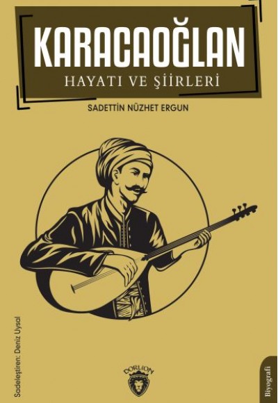 Karacaoğlan Hayatı ve Şiirleri