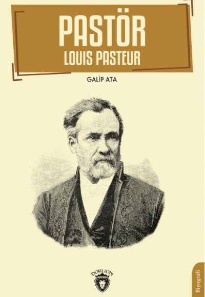 Pastör (Louis Pasteur)