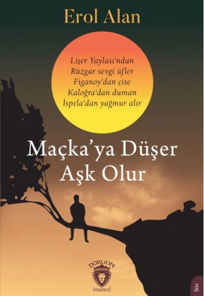 Maçka’ya Düşer Aşk Olur