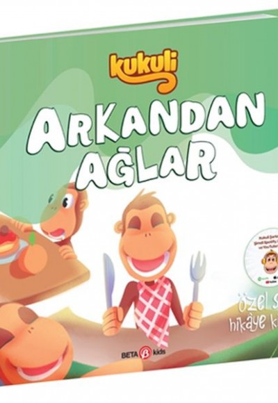 Kukuli Arkadan Ağlar