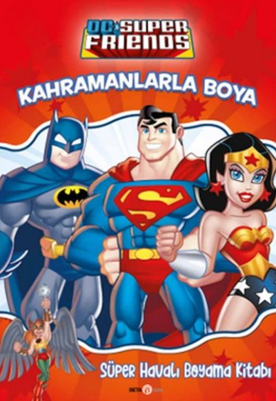 Dc Super Friends Kahramanlarla Boya