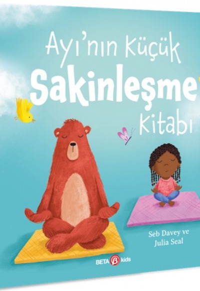 Ayı’nın Küçük Sakinleşme Kitabı