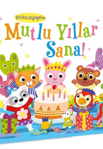 Mutlu Yıllar Sana -Kişiselleştirilebilir Bir Kitap