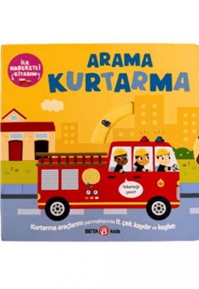 İlk Hareketli Kitabım Arama Kurtarma