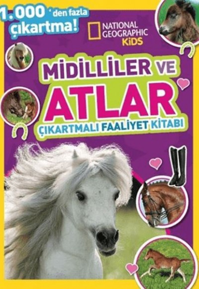 National Geographic Kids Midilliler ve Atlar Çıkartmalı Faaliyet Kitabı